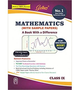 Golden Mathematics: (With Sample Papers) A book with a Difference Class-9